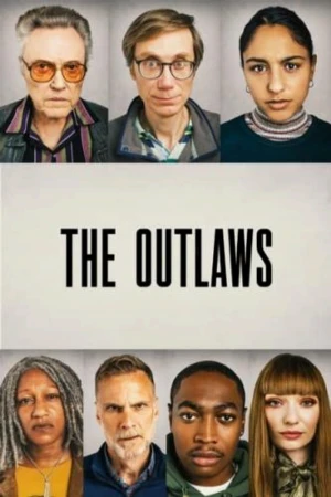دانلود سریال The Outlaws | قانون شکنان