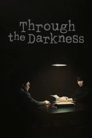 دانلود سریال از میان تاریکی | Through the Darkness