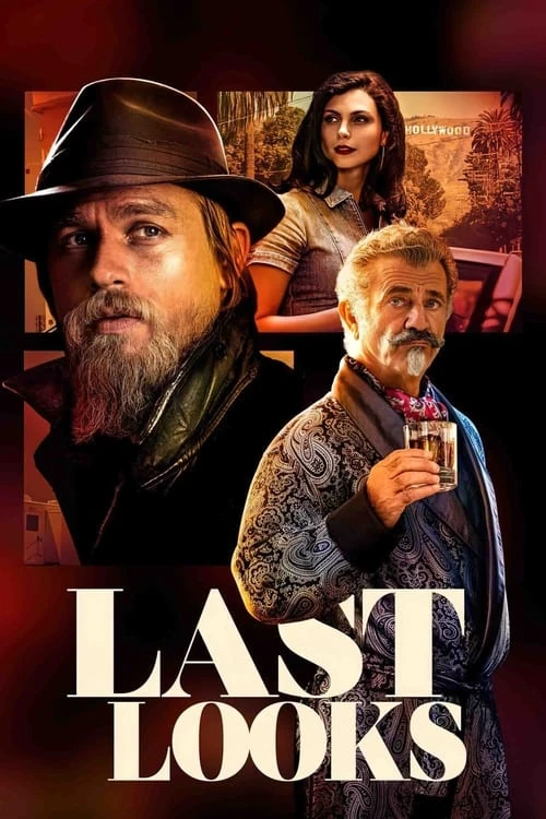 دانلود فیلم Last Looks – آخرین نگاه‌ها