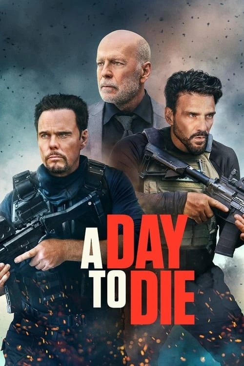 دانلود فیلم A Day to Die – روزی برای مردن