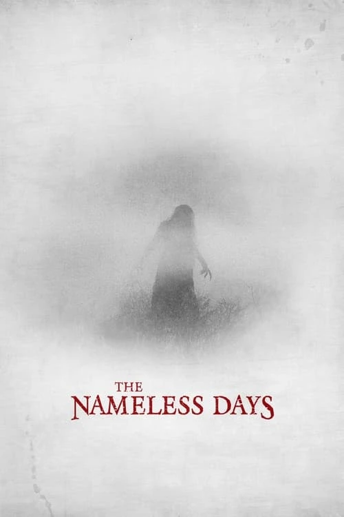 دانلود فیلم The Nameless Days – روزهای بی نام