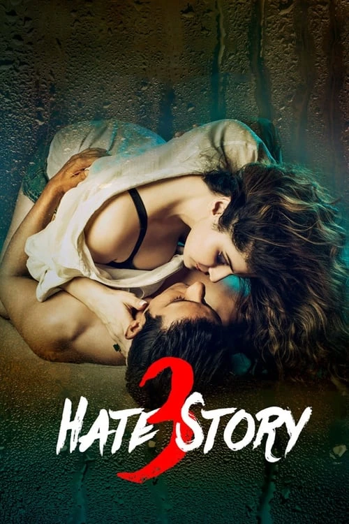 دانلود فیلم Hate Story 3 – داستان نفرت 3