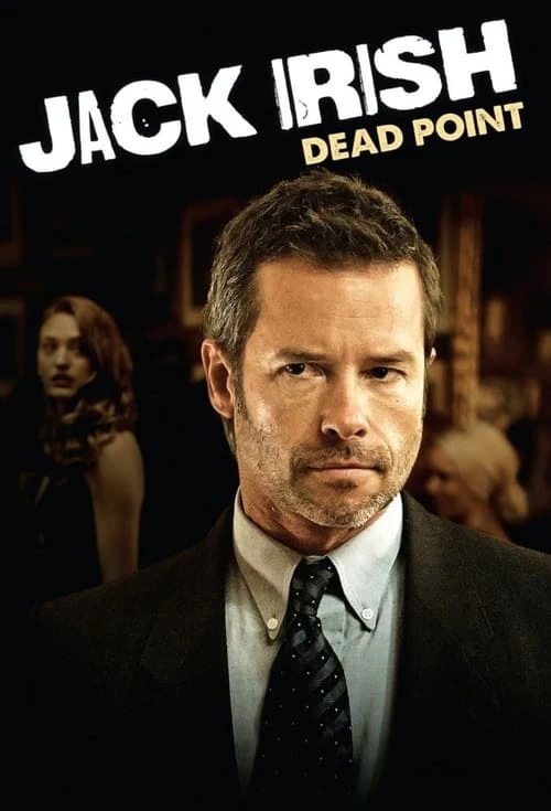 دانلود فیلم Jack Irish: Dead Point – جک آیریش: میعادگاه مرگ