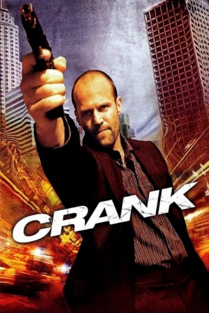 دانلود فیلم Crank – کرانک