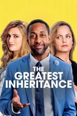 دانلود فیلم The Greatest Inheritance بزرگترین ارث