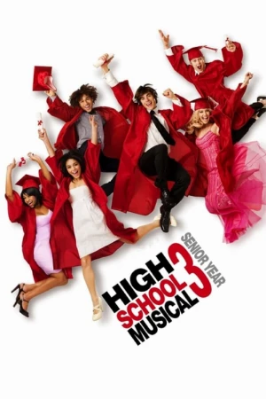 دانلود فیلم High School Musical 3: Senior Year – دبیرستان موزیکال سال اخر