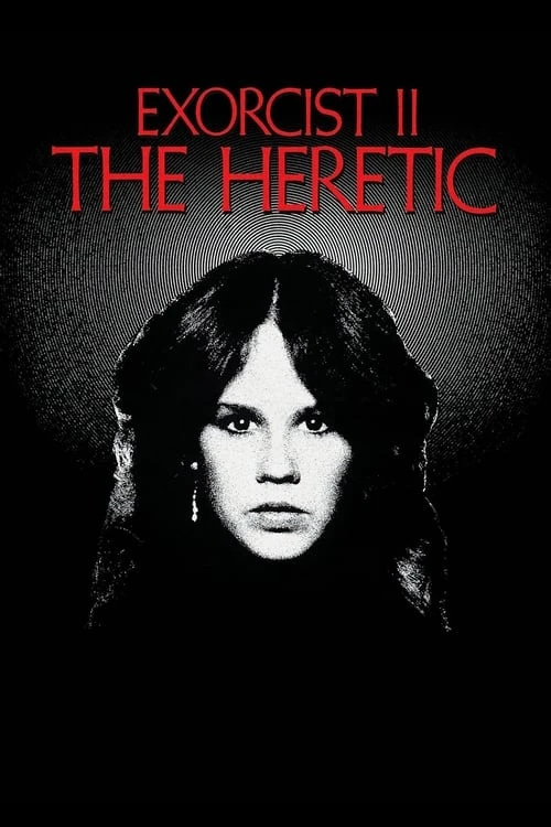دانلود فیلم Exorcist II: The Heretic – جن‌گیر ۲: مرتد