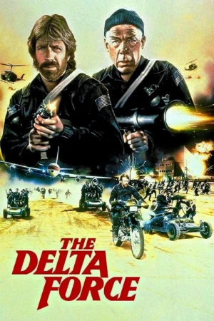 دانلود فیلم The Delta Force – نیروی دلتا