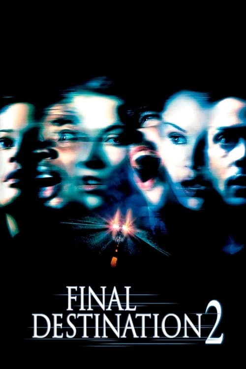 دانلود فیلم Final Destination 2 – مقصد نهایی 2