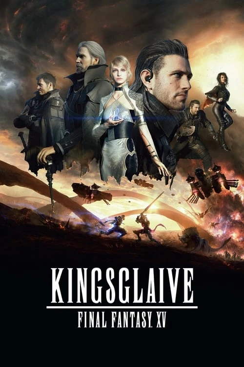 دانلود فیلم Kingsglaive: Final Fantasy XV