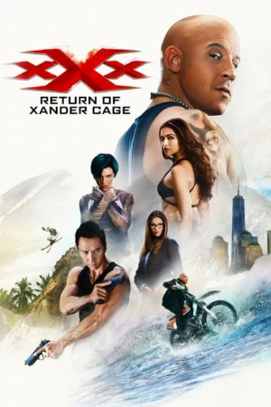 دانلود فیلم xXx: Return of Xander Cage
