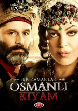 دانلود سریال Bir Zamanlar Osmanlı: Kıyam