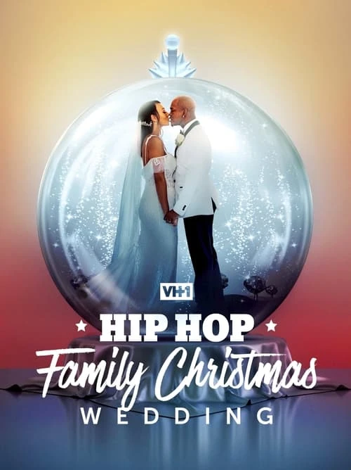 دانلود فیلم Hip Hop Family Christmas Wedding – عروسی کریسمس خانواده هیپ هاپ