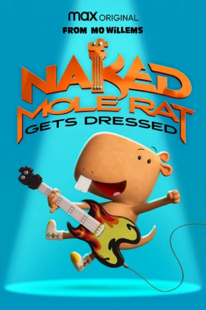 دانلود فیلم Naked Mole Rat Gets Dressed – موش مول برهنه لباس می پوشد