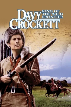 دانلود فیلم Davy Crockett, King of the Wild Frontier