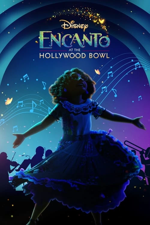 دانلود فیلم Encanto at the Hollywood Bowl – انکانتو در هالیوود بول