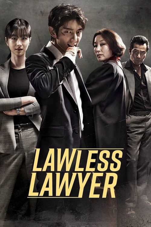 دانلود سریال وکیل بی قانون | Lawless Lawyer