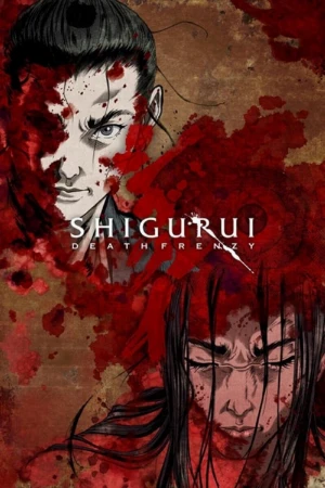 دانلود سریال Shigurui – شیگوروئی