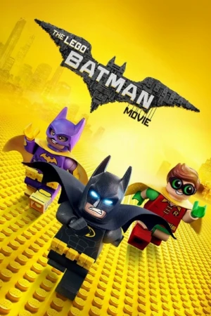 دانلود فیلم The LEGO Batman Movie – فیلم لگو بتمن