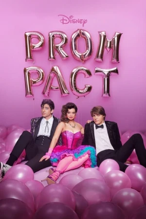 دانلود فیلم Prom Pact پروم پکت