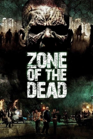 دانلود فیلم Zone of the Dead – منطقه مرده