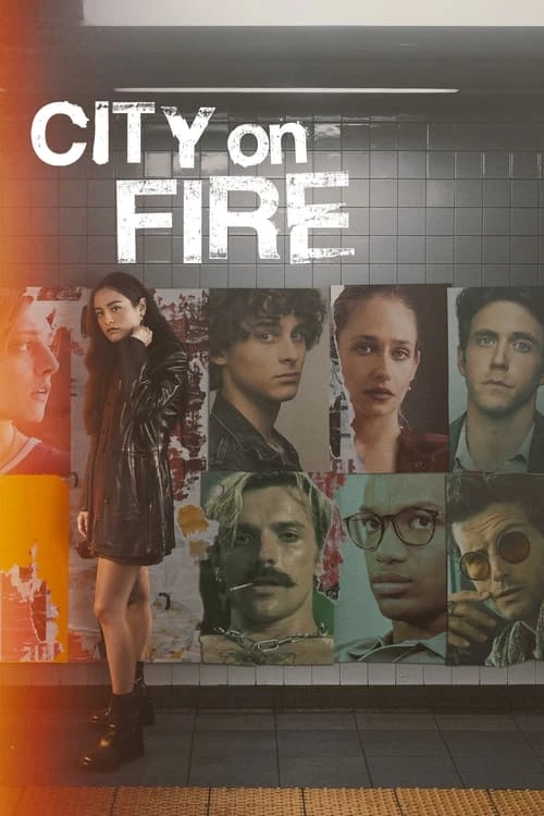 دانلود سریال City on Fire – شهر در اتش