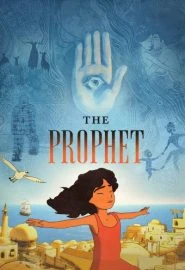 دانلود فیلم The Prophet – یک پیامبر