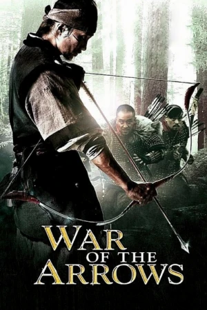 دانلود فیلم War of the Arrows – جنگ کمانداران