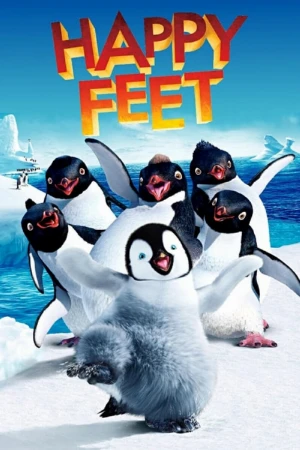 دانلود فیلم Happy Feet – خوش قدم