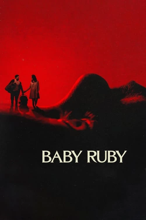 دانلود فیلم Baby Ruby – روبی کوچک