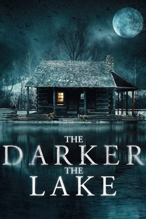 دانلود فیلم The Darker the Lake – دریاچه تاریک