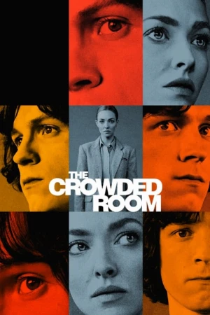 دانلود سریال The Crowded Room – اتاق شلوغ