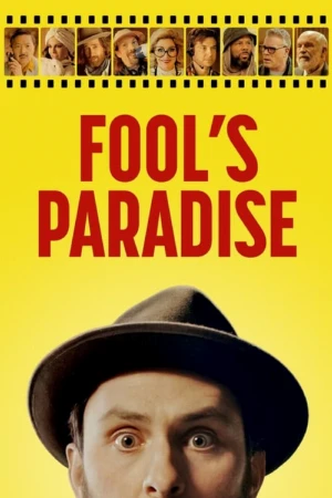 دانلود فیلم Fool’s Paradise – بهشت احمق