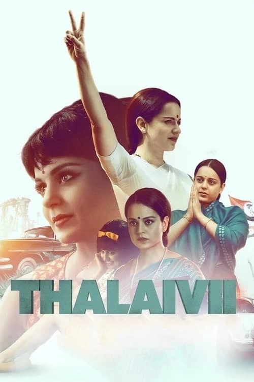 دانلود فیلم Thalaivii – رهبر زن