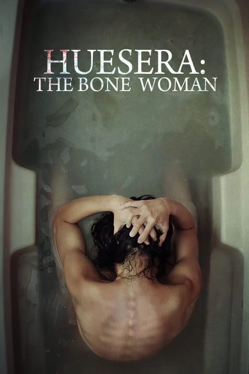 دانلود فیلم Huesera: The Bone Woman زن استخوانی