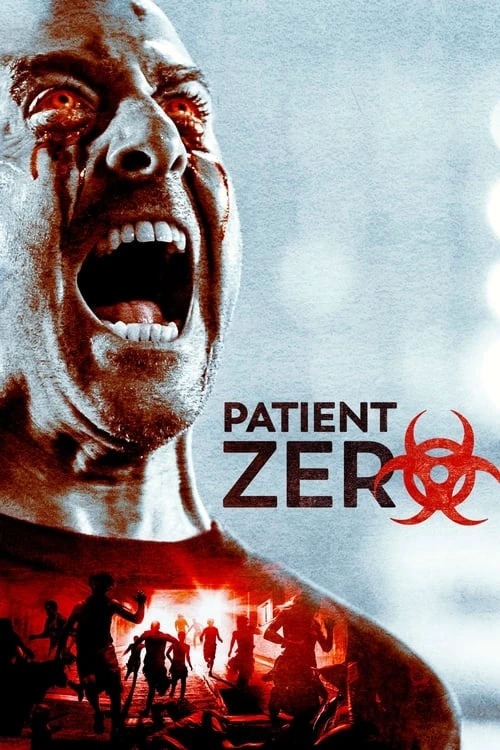 دانلود فیلم Patient Zero – بیمار صفر