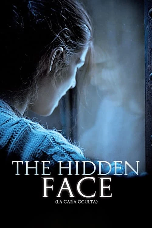 دانلود فیلم The Hidden Face – چهره پنهان