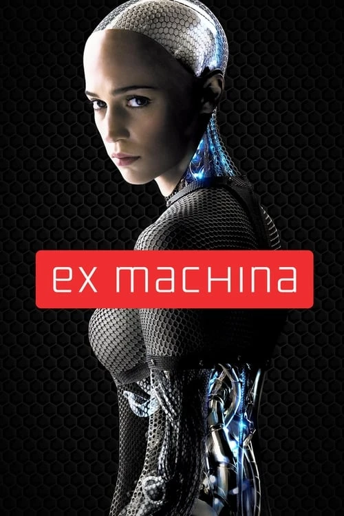 دانلود فیلم Ex Machina – سابق ماشین