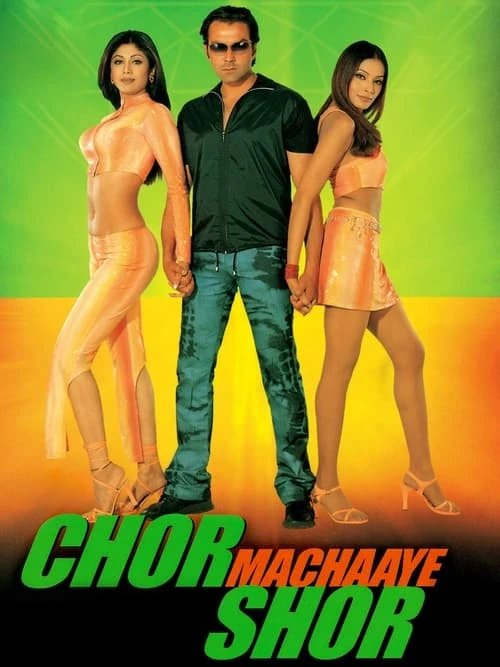 دانلود فیلم Chor Machaaye Shor – دزد ناشی