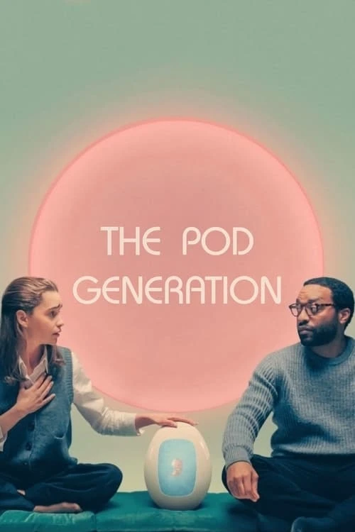 دانلود فیلم The Pod Generation غلاف نسل