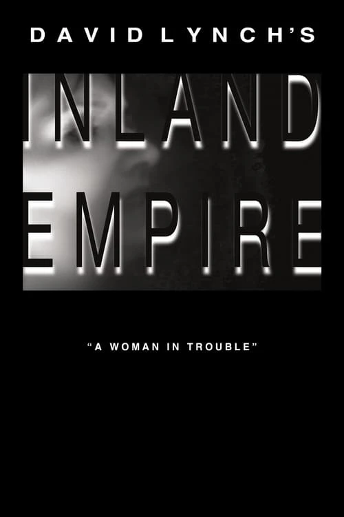 دانلود فیلم Inland Empire – امپراتوری داخلی