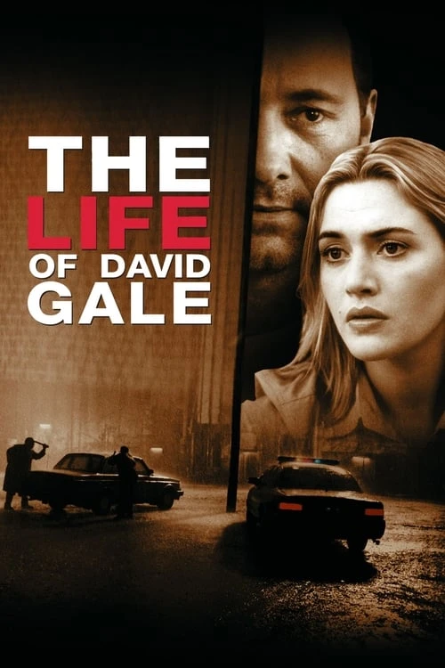 دانلود فیلمThe Life of David Gale – زندگی دیوید گیل