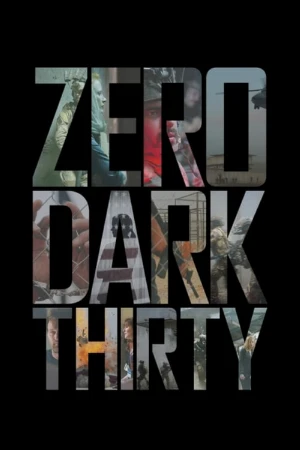 دانلود فیلم Zero Dark Thirty – صفر تاریک سی
