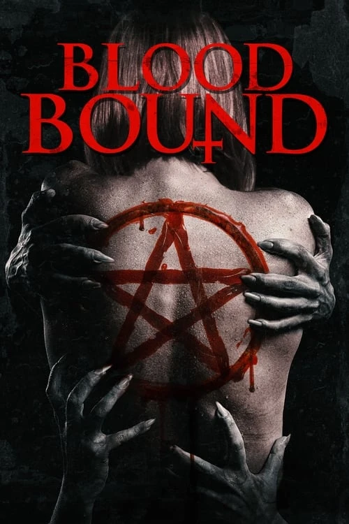 دانلود فیلم Blood Bound – محدود به خون
