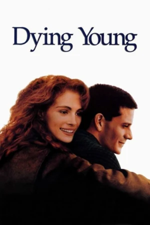 دانلود فیلم Dying Young