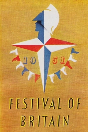 دانلود فیلم The 1951 Festival of Britain: A Brave New World