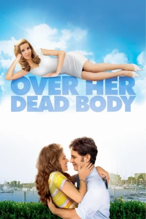 دانلود فیلم Over Her Dead Body