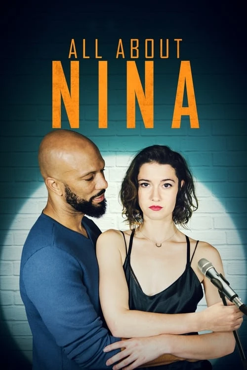 دانلود فیلم All About Nina
