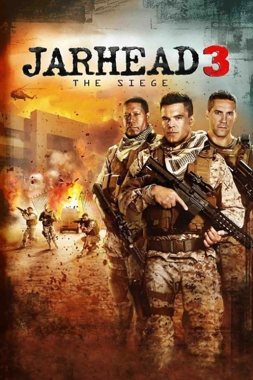 دانلود فیلم Jarhead 3: The Siege – جارهد ۳: محاصره