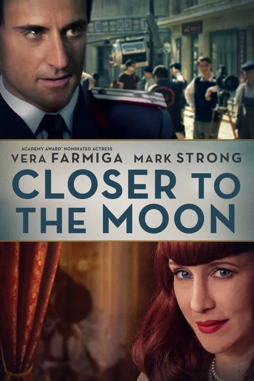 دانلود فیلم Closer to the Moon – نزدیک تر به ماه